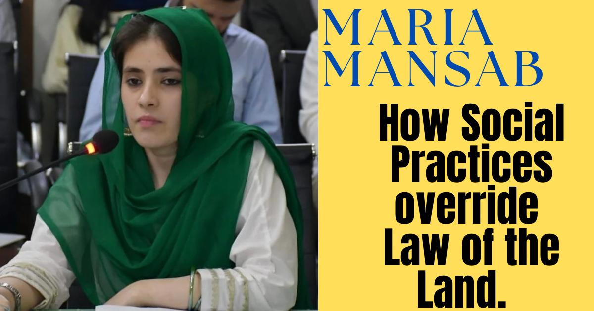 How Social Practices override Law of the Land.  